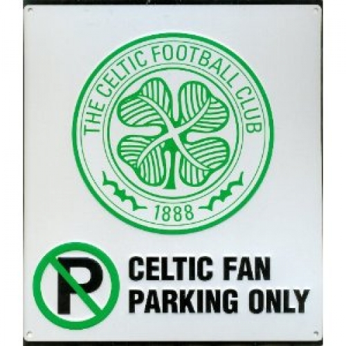 Celtic Fc Football No Parking Sign Official Board