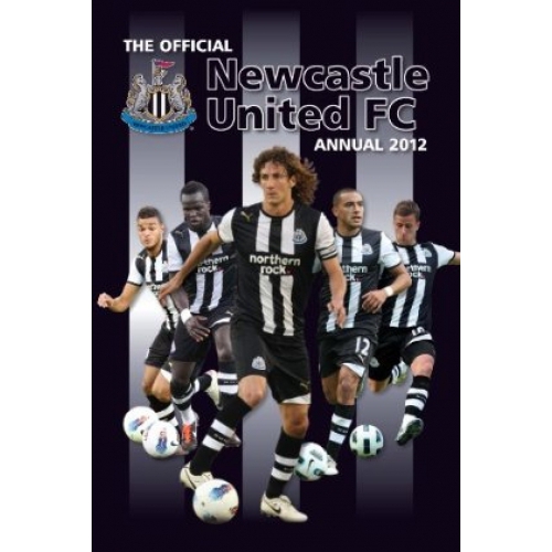Newcastle United Annual 2012 Fc Football Official Book